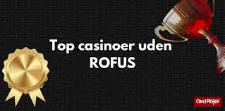 Casino uden ROFUS uden indbetaling - Opdag dine muligheder Casino uden ROFUS uden indbetaling - Opdag dine muligheder